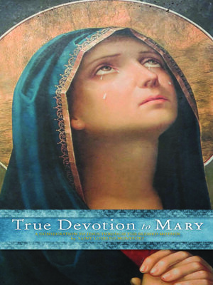 cover image of True Devotion to Mary